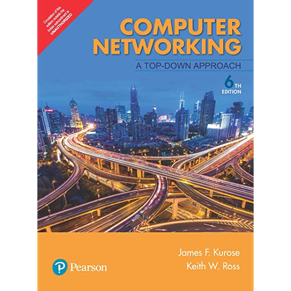 Computer Networking: A Top-Down Approach (6th Edition)