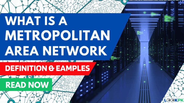 What is a Metropolitan Area Network (MAN) and How Does it work?