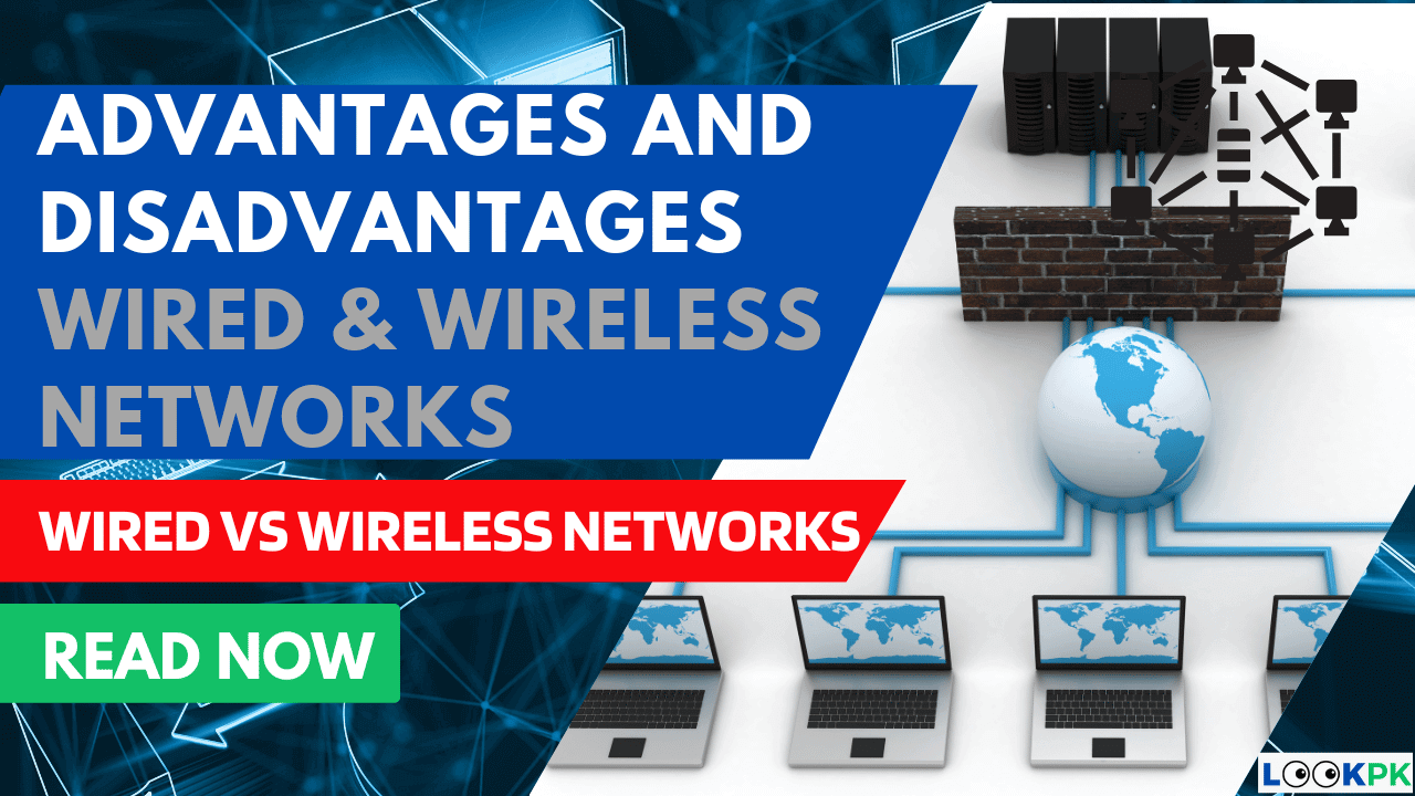 Wired and Wireless Networks